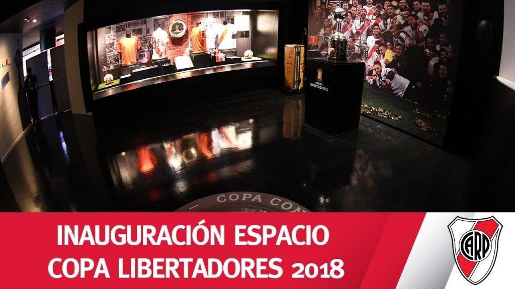 (VIDEO) MUSEO RIVER: Inauguración del nuevo espacio Copa Libertadores 2018