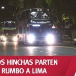 (VIDEO) ¡RUMBO A LIMA! Mirá la salida de los hinchas hacia Perú desde el Monumental