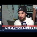 "Me encantaría jugar en River".