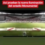 El Monumental tiene iluminación inteligente.