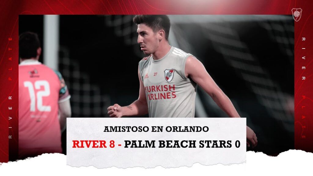 (VIDEO) Los goles del amistoso: River 8 – Palm Beach Stars 0