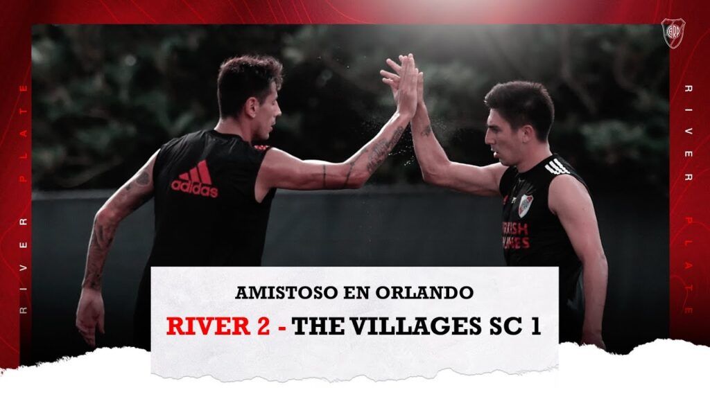 (VIDEO) River 2 – The Villages SC 1 [RESUMEN Y GOLES]