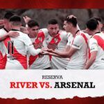 (VIDEO) River vs. Arsenal [Reserva – EN VIVO]