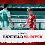 (VIDEO) Banfield vs. River [Reserva – EN VIVO]