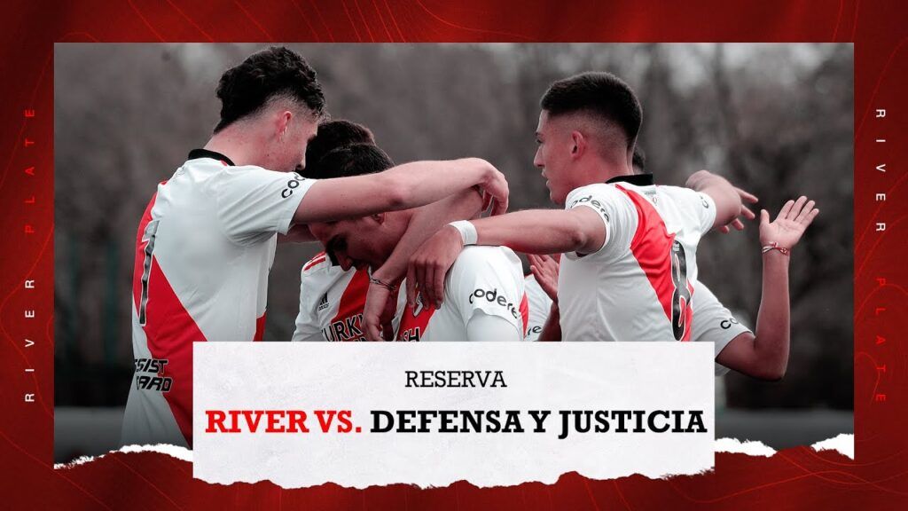 (VIDEO) River vs. Defensa y Justicia [Reserva – EN VIVO]