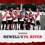 (VIDEO) Newell’s vs. River [Reserva – EN VIVO]