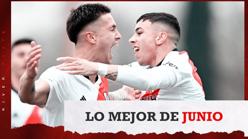 (VIDEO) Los mejores goles de River en junio [Primera – Reserva – Juveniles]